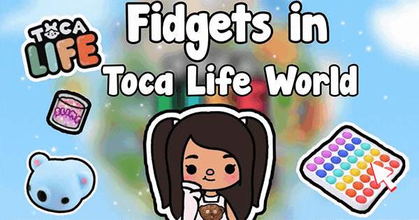 Which Pop-It Fidget Toy In Toca Life World Will You Get?